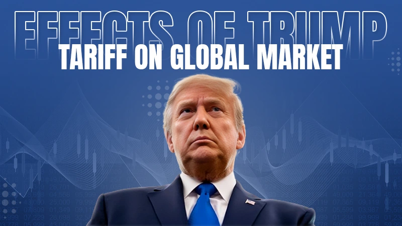 effects of trump tariff on global market